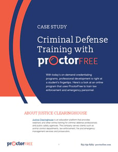 Case Study: Online Proctoring for Criminal Defense and Law Enforcement Training