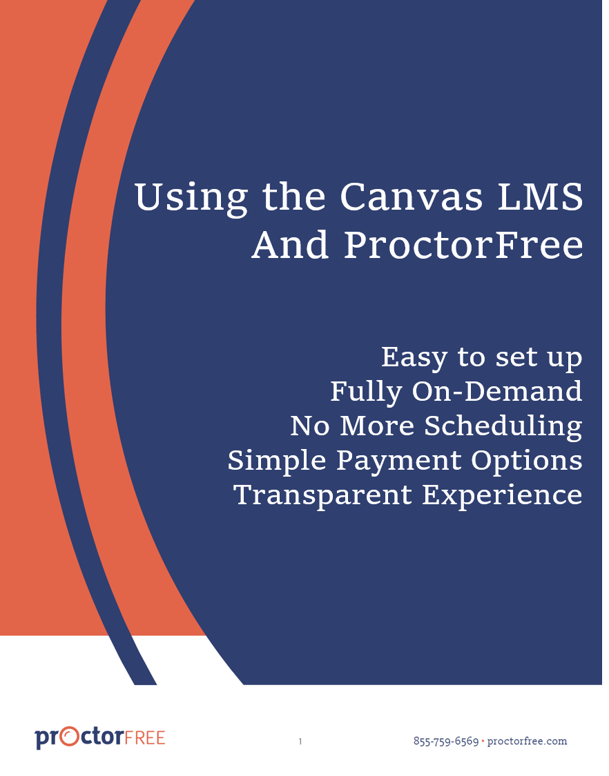 Canvas LMS Proctoring Overview